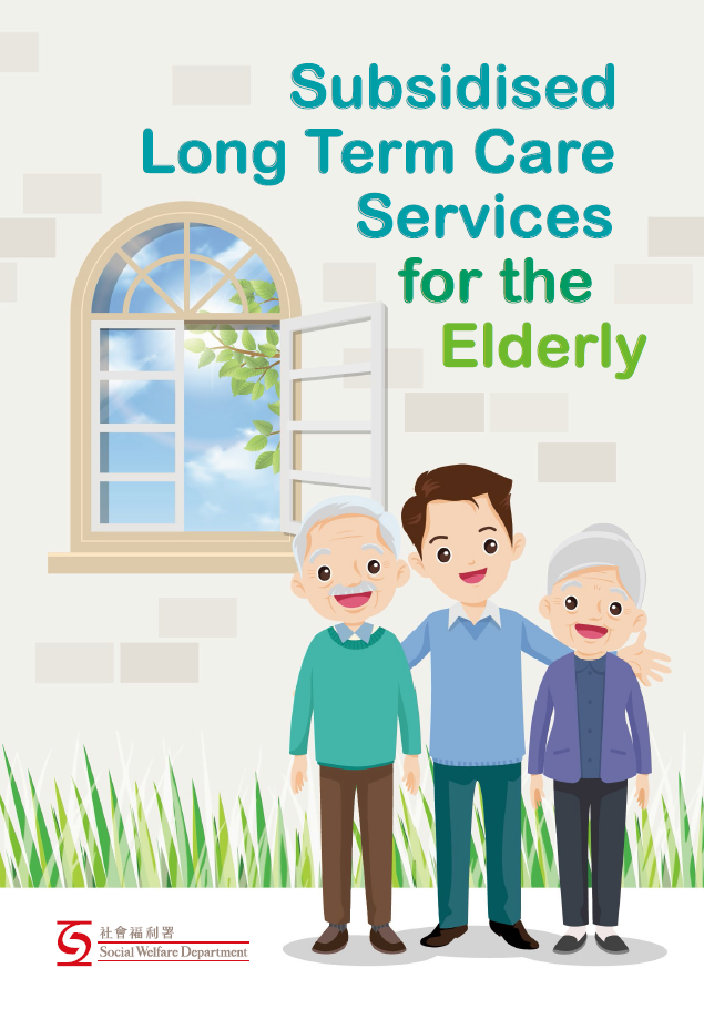 Leaftlet of Subsidised Long Term Care Services for the Elderly